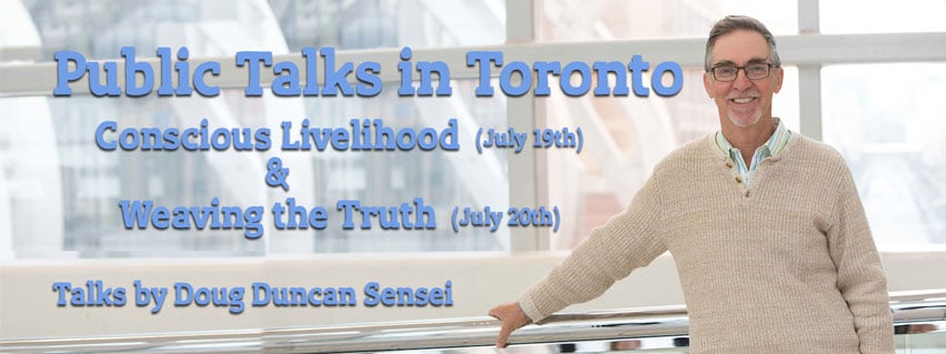 Planet Dharma- Public Talks in Toronto with Acharya Doug Duncan Sensei